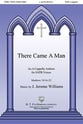 There Came a Man SATB choral sheet music cover